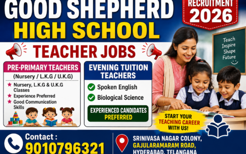 Good Shepherd High School Recruitment 2026 | Pre-Primary & Tuition Teacher Jobs | Apply Now