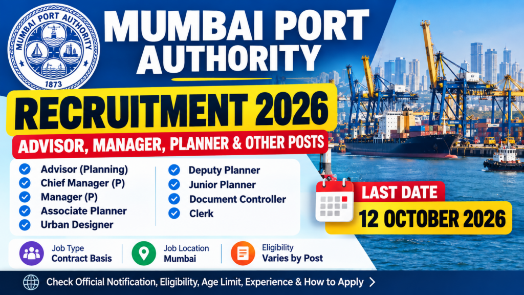 Mumbai Port Authority Recruitment 2026 Advisor Manager Planner and Other Posts