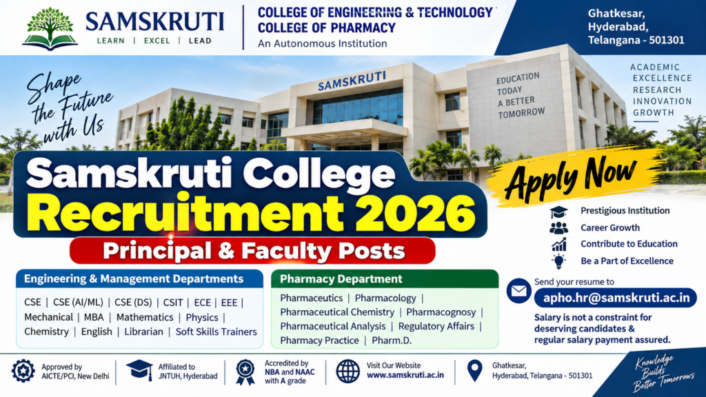 Samskruti College Recruitment 2026 Principal and Teaching Faculty Vacancy