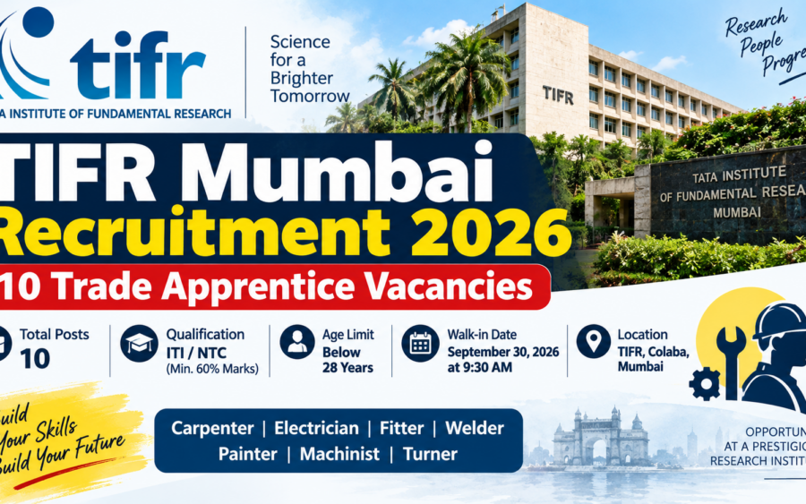 TIFR Mumbai Recruitment 2026: 10 Trade Apprentice Vacancies, Walk-in Date